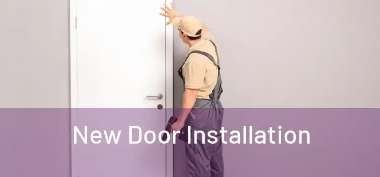  New Door Installation 