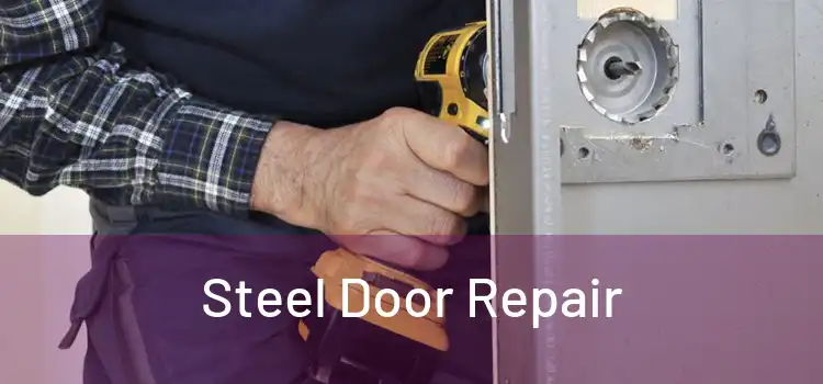 Steel Door Repair